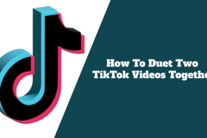 How To Duet Two TikTok Videos Together