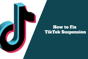 How to Fix TikTok Suspension: Every Steps You Need