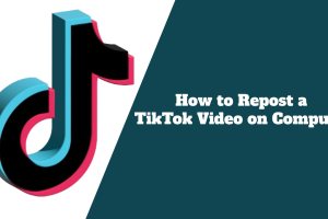 How to Repost a TikTok Video on Computer