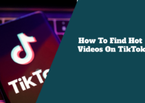 How To Find Viral Trending Videos On TikTok